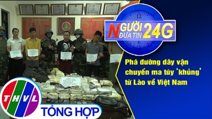 THVL | Người đưa tin 24G (6g30 ngày 06/10/2019)