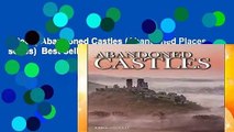 [Read] Abandoned Castles (Abandoned Places series)  Best Sellers Rank : #2