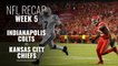 Week 5: Colts VS Chiefs