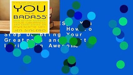 [NEW RELEASES]  You are a Badass: How to Stop Doubting Your Greatness and Start Living an Awesome