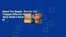 About For Books  Warrior Fae Trapped (Warrior Fae, #1)  Best Sellers Rank : #4