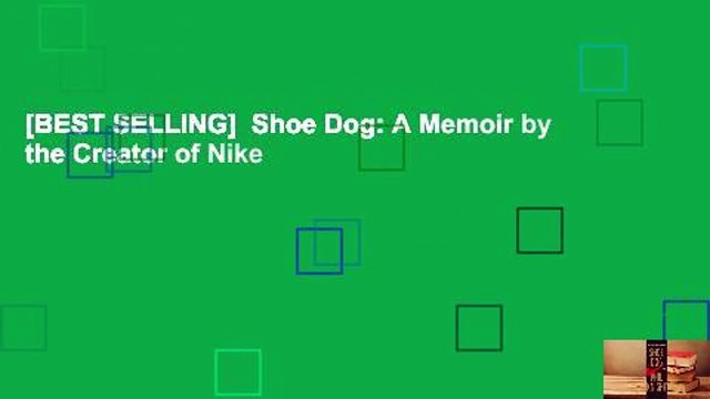[BEST SELLING] Shoe Dog: A Memoir by the Creator of Nike