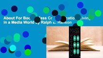 About For Books  Mass Communication: Living in a Media World by Ralph E. Hanson