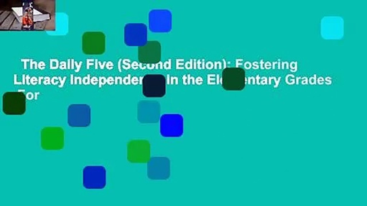 The Daily Five (Second Edition): Fostering Literacy Independence in the Elementary Grades  For