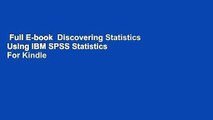 Full E-book  Discovering Statistics Using IBM SPSS Statistics  For Kindle