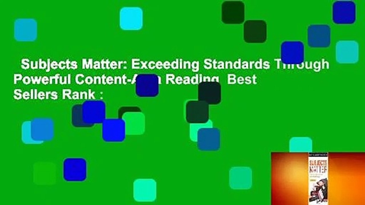 Subjects Matter: Exceeding Standards Through Powerful Content-Area Reading  Best Sellers Rank :