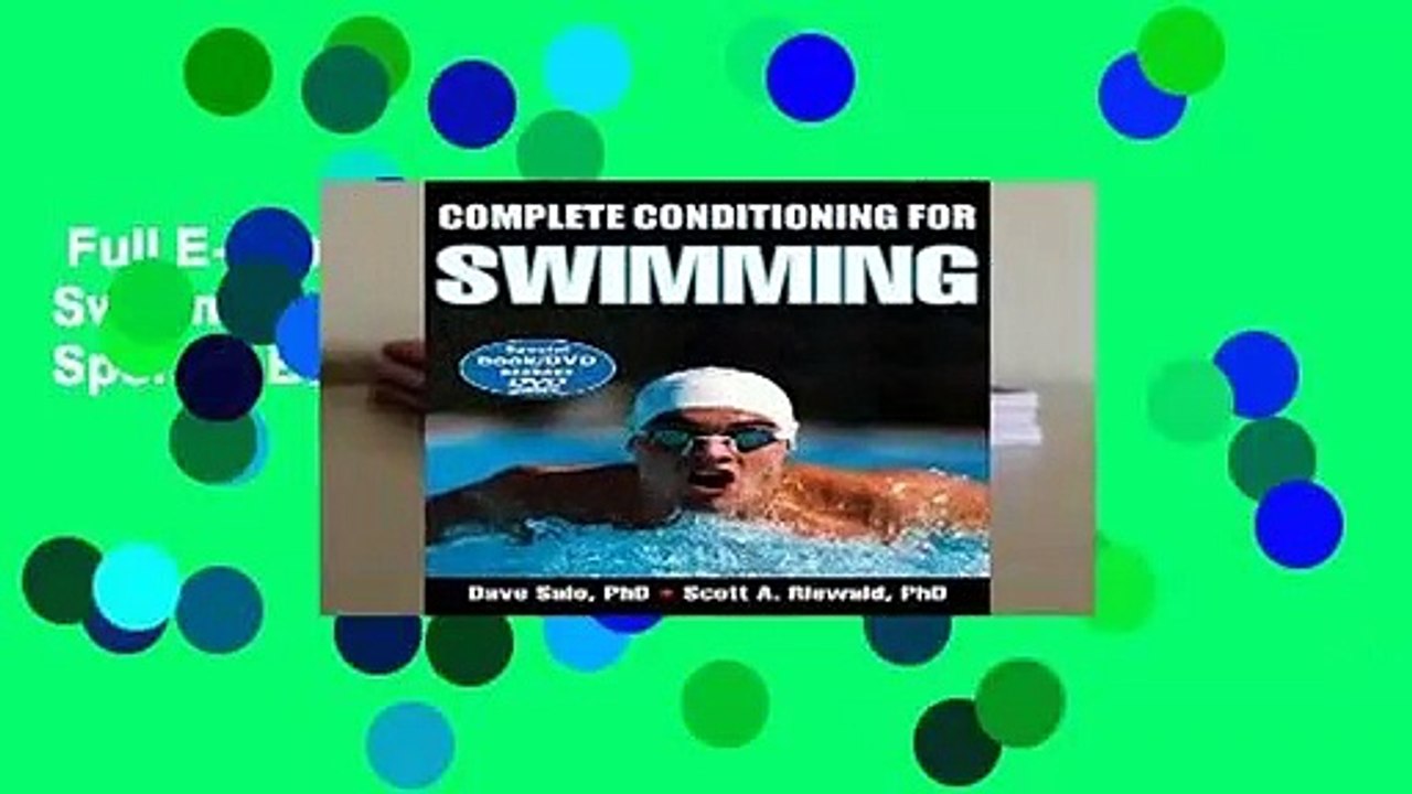 Full E-book  Complete Conditioning for Swimming (Complete Conditioning for Sports)  Best Sellers