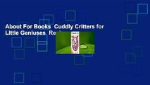 About For Books  Cuddly Critters for Little Geniuses  Review