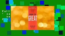 Full E-book Good to Great: Why Some Companies Make the Leap... and Others Don't  For Free