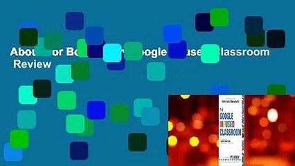 About For Books  The Google Infused Classroom  Review