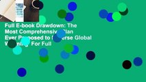 Full E-book Drawdown: The Most Comprehensive Plan Ever Proposed to Reverse Global Warming  For Full