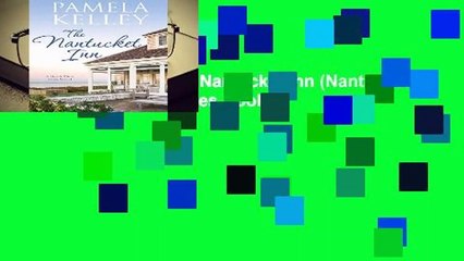 [BEST SELLING]  The Nantucket Inn (Nantucket Beach Plum Cove series Book 1)