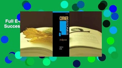 Full E-book  Cornerstones for College Success  Review