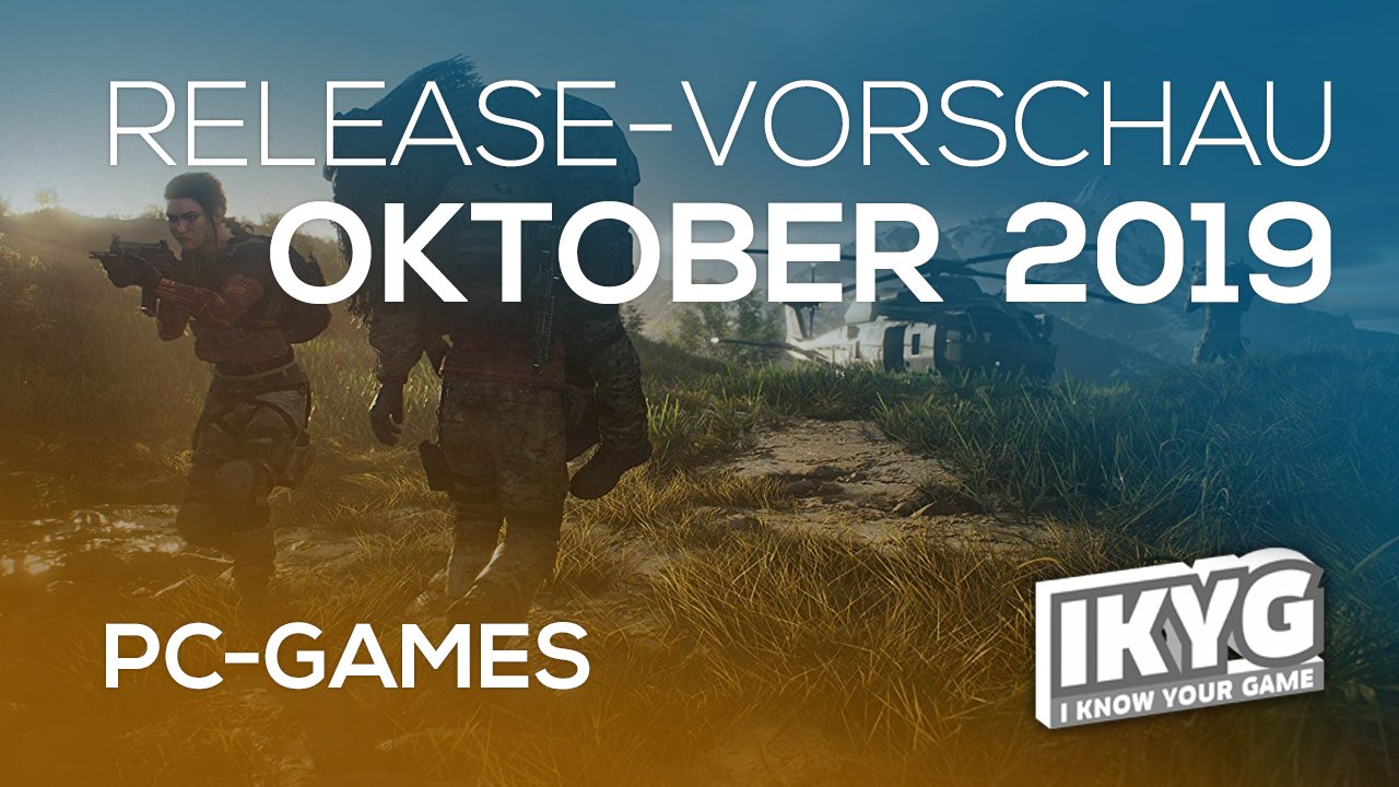 Games-release-vorschau - oktober 2019 - pc