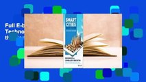 Full E-book Smart Cities, Smart Future: Technology, Security and Prosperity in the Connected