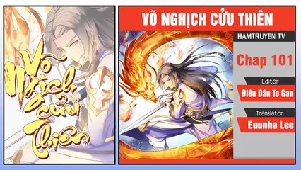 Võ Nghịch Cửu Thiên Chap 101