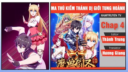 Ma Thú Kiếm Thánh Dị Giới Tung Hoành Chap 4