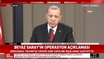Cumhurbaşkanı Erdoğan: ABD'nin çekilmesi dün akşamki görüşme sonrası başladı