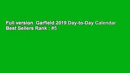 Full version  Garfield 2019 Day-to-Day Calendar  Best Sellers Rank : #5