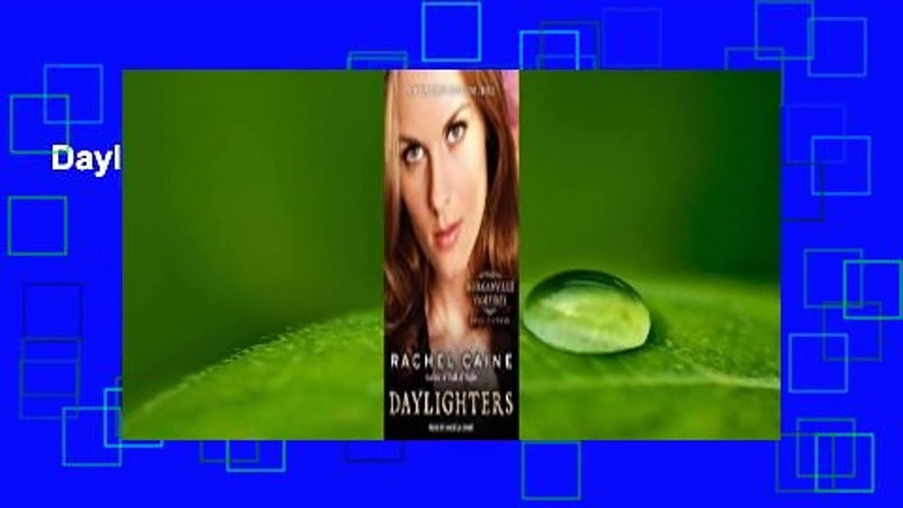 Daylighters  Review