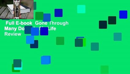 Full E-book  Gone Through Many Doors in My Life  Review