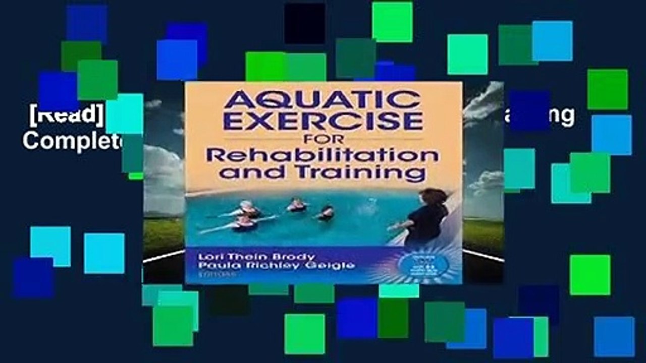[Read] Aquatic Exercise/Rehabilitation Training Complete