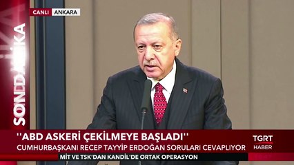 Cumhurbaşkanı Erdoğan'dan Operasyon Açıklaması