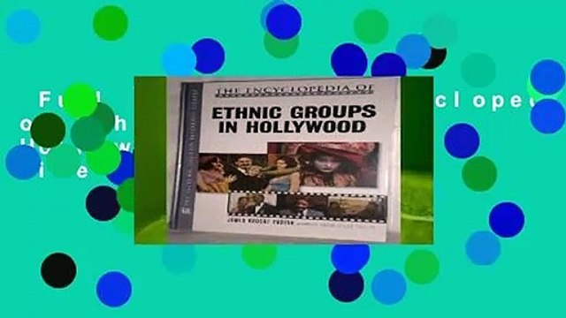 Full E-book The Encyclopedia of Ethnic Groups in Hollywood (Facts on File Film Reference
