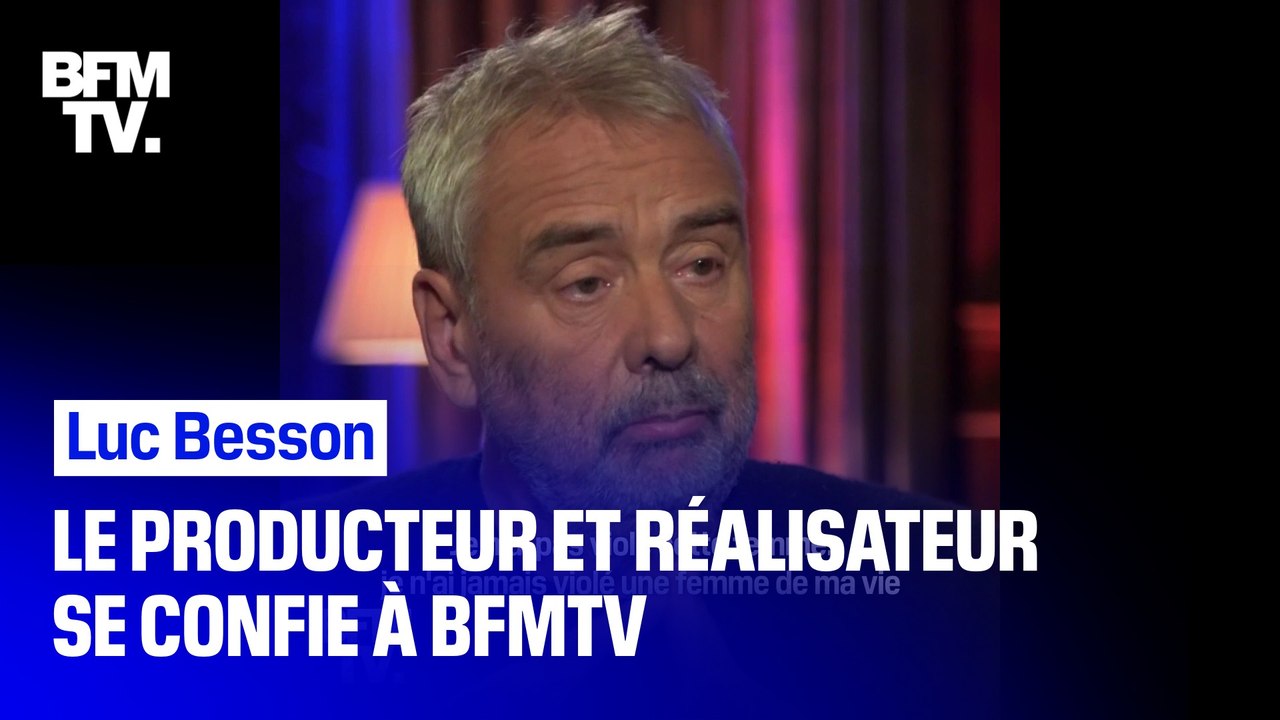 "Je n'ai pas violé cette femme, je n'ai jamais violé une femme de ma vie" Accusé de viol et d'agression sexuelle, Luc Besson sort du silence pour la première fois depuis un an et demi