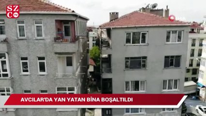 Avcılar’da yan yatan bina mühürlendi
