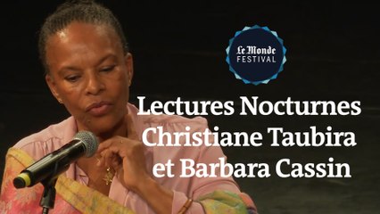 Lectures de Chritiane Taubira et Barbara Cassin - Nuit du Monde Festival