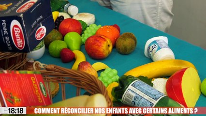 Comment réconcilier nos enfants avec certains aliments ?
