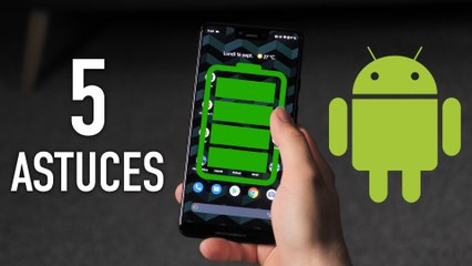 5 astuces pour économiser votre batterie sur Android