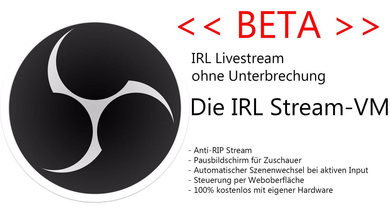 [TUT] IRL Stream-VM [4K | DE]