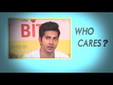 Who Cares? Says Varun Dhawan | Quick 5 | Ep. 4