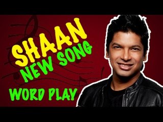 Yeh Meri Yaadein - SHAAN - EXCLUSIVE | WORDPLAY