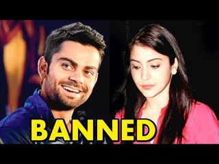 Anuskha Sharma BANNED from Meeting Virat Kohli during WORLD CUP 2015