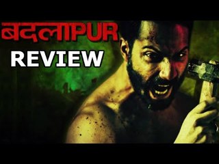 Badlapur | Movie Review | Varun Dhawan | Nawazuddin Siddiqui | SpotboyE
