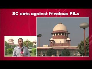 SC Warning on Frivolous PILs