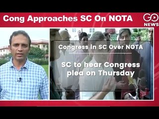 SC To Hear Congress NOTA Plea