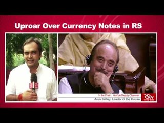 Currency Capers in Rajya Sabha