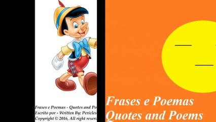 You live lying, Pinocchio... [Quotes and Poems]