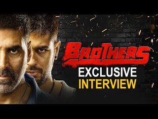 Brothers | Exclusive Interview | Akshay Kumar, Sidharth Malhotra, Jackie Shroff | SpotboyE