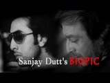 Sanjay Dutt's Biopic | Starring Ranbir Kapoor | First Look | 'Dutt' or 'Baba' As A Title? | SpotboyE