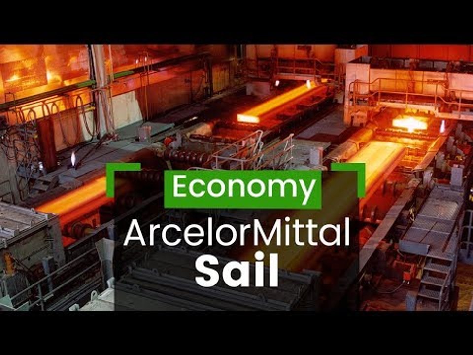 SAIL ArcelorMittal Deal