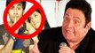Rishi Kapoor gets ANGRY when asked about Ranbir-Katrina BREAKUP | Watch Video