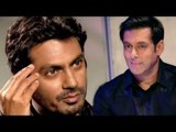 Nawazuddin Siddiqui DEFENDS Salman Khan on his RAPE Comment