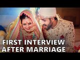 Divyanka Tripathi and Vivek Dahiya FIRST Interview after their Wedding