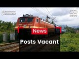 Railways Has 2.5 Lakh Vacant Posts