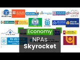 Govt Admits To NPAs Spike